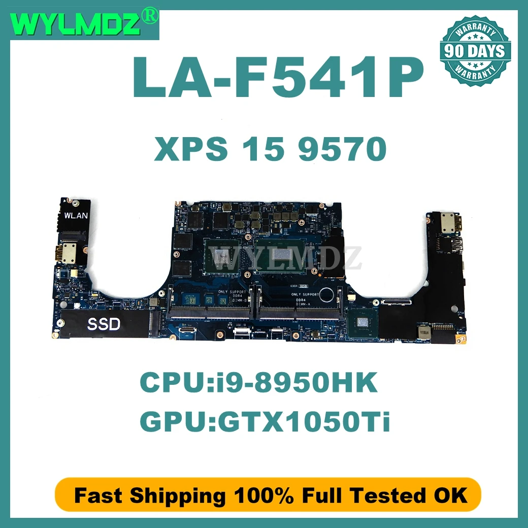 Placa-mãe LA-F541P para Dell XPS 15 9570 Precision 5530 com CPU i7 i9-8ª Geração e GPU P1000 100% Testada e Aprovada