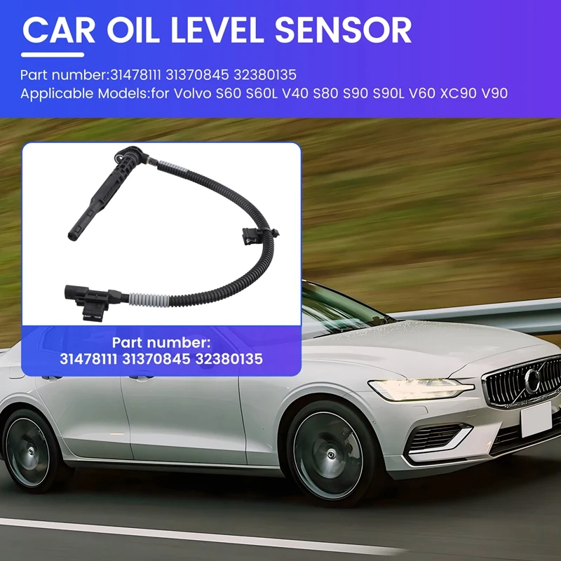 31478111 31370845 32380135 Oil Level Sensor Oil Pan Sensor For Volvo S60 S60L V40 S80 S90 S90L  XC90 V90