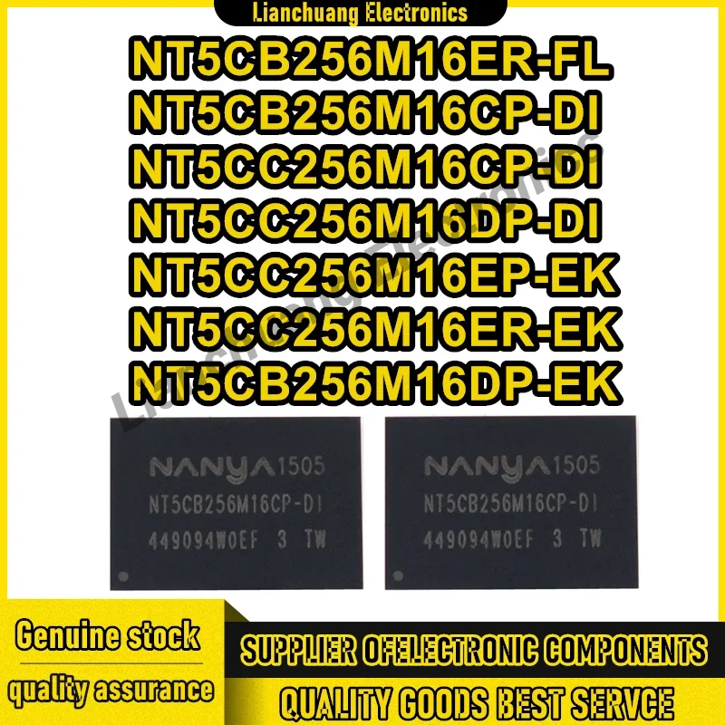 5PCS NT5CB256M16ER-FL NT5CB256M16CP-DI NT5CB256M16DP-EK NT5CC256M16CP-DI NT5CC256M16DP-DI NT5CC256M16EP-EK NT5CC256M16ER-EK New