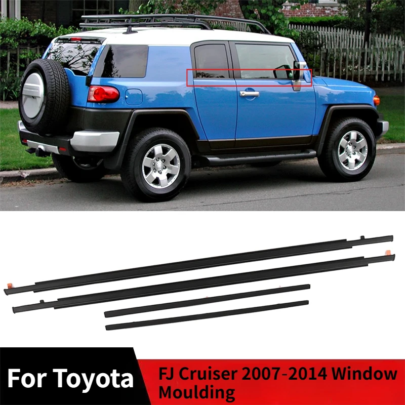 For Toyota FJ Cruiser 2007‑2014 Door Window Moulding Trim Front Rear Weatherstrip Replacement Protect Decoration 68161‑35073