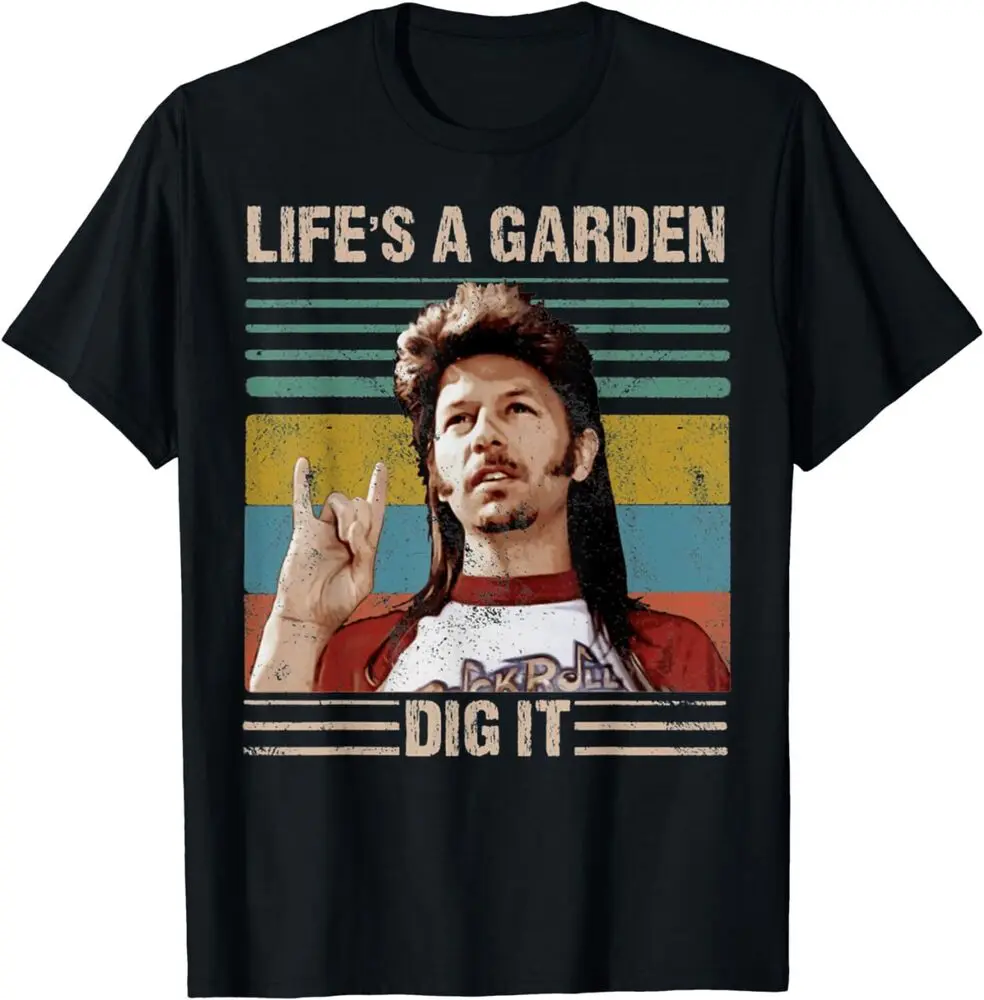 

NEW Vintage Life Is A Garden Dig It Funny Gardening Gardener Anime Graphic T-shirts for Men Clothing Women