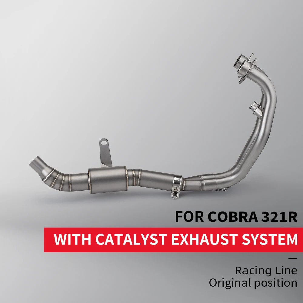 

FOR COBRA 321R WITH CATALYST EXHAUST SYSTEM Racing LineOriginal position Motorcycle Exhaust pipe