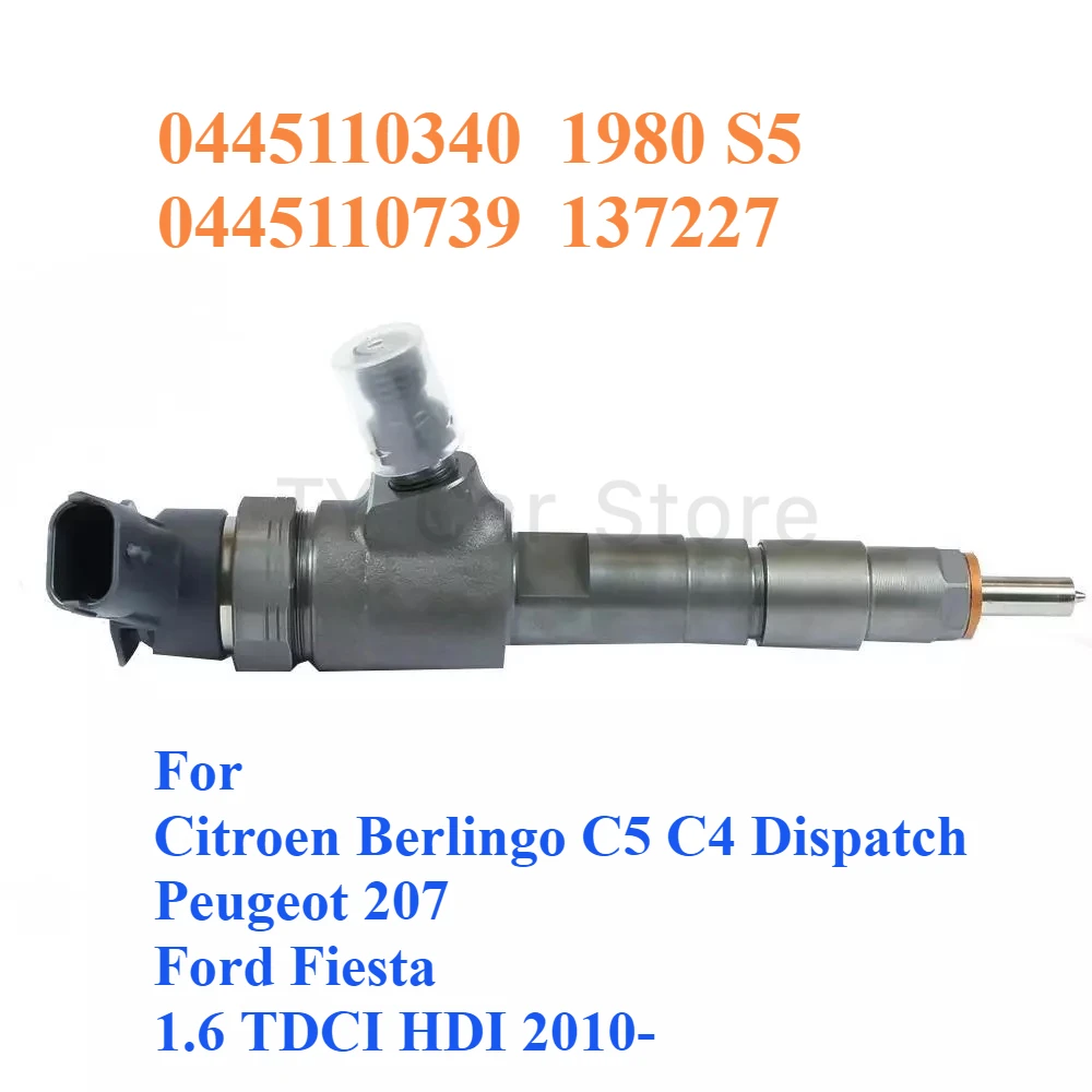 

New Diesel Fuel Injector 0445110739 137227 For Peugeot 207 Citroen Berlingo C5 C4 Dispatch Ford Fiesta Fiat 1.6 TDCI HDI 2010-