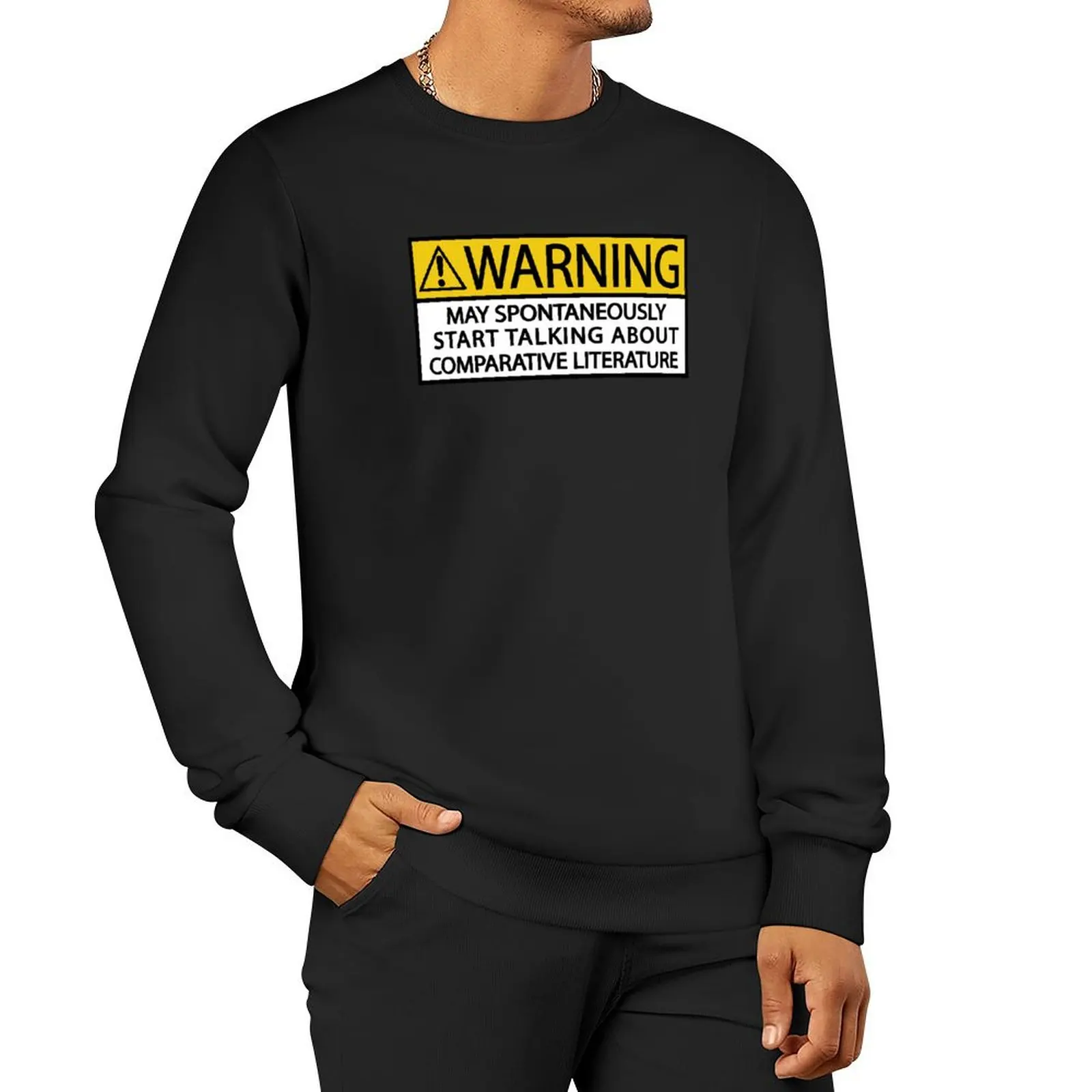 Warning may spontaneously start talking about comparative literature Pullover Hoodie blouse men's sweatshirts