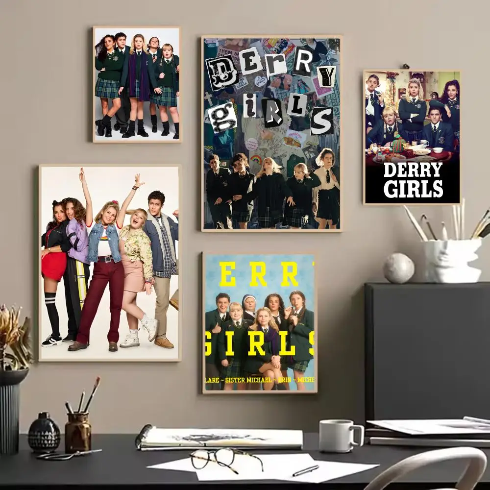 D-Derry Girls moving Poster Painting Wall Art for Living Room Home Gifts Decor Mural