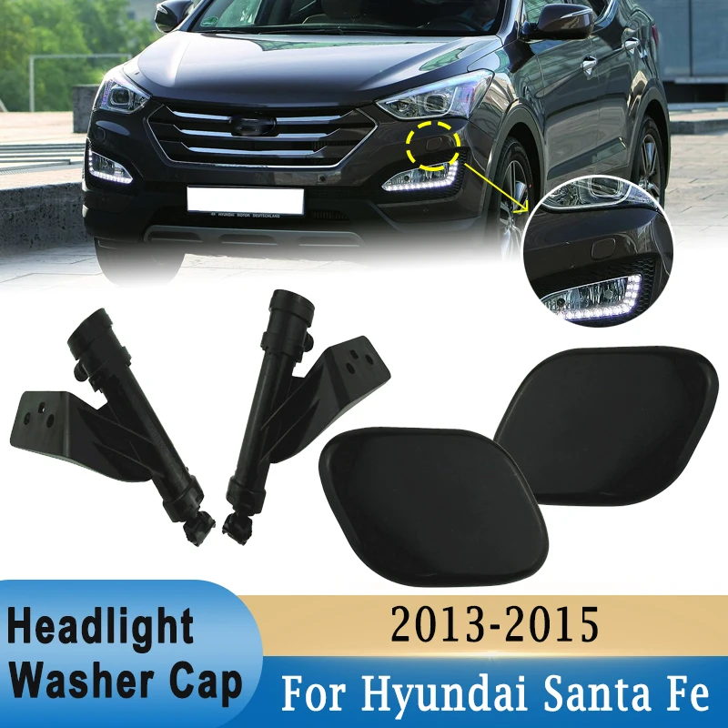 For Hyundai Santa Fe 2013-2015 Car Headlight Washer Water Spray Nozzle Cover Cap 98681-2W000 98682-2W000 98671-2W000 98672-2W000