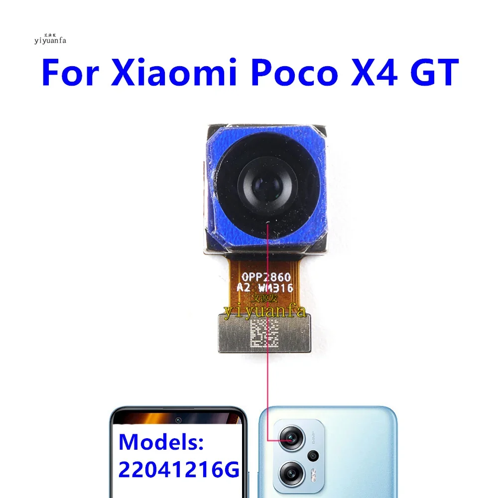 Front Back Main Camera For Xiaomi Poco X4 GT 22041216G Frontal Selfie Facing Front Rear Big Camera Flex Cable Replacement Parts