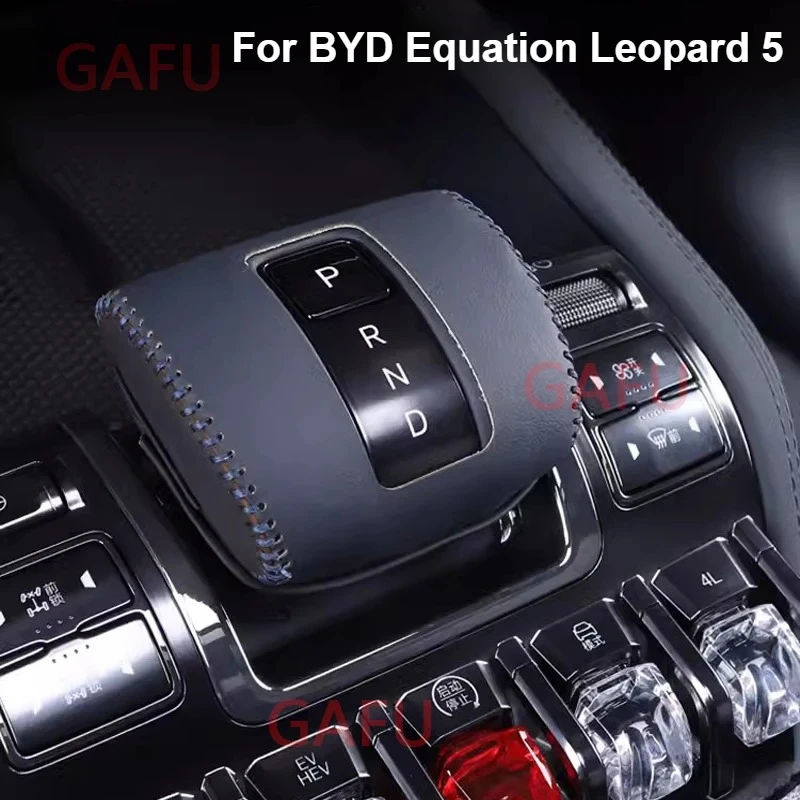 

For BYD Equation Leopard 5 Car Gear Sleeve Interior Trim Hand Sewn Lifting Handle Cover Wear-resisting Car Modification Supplies