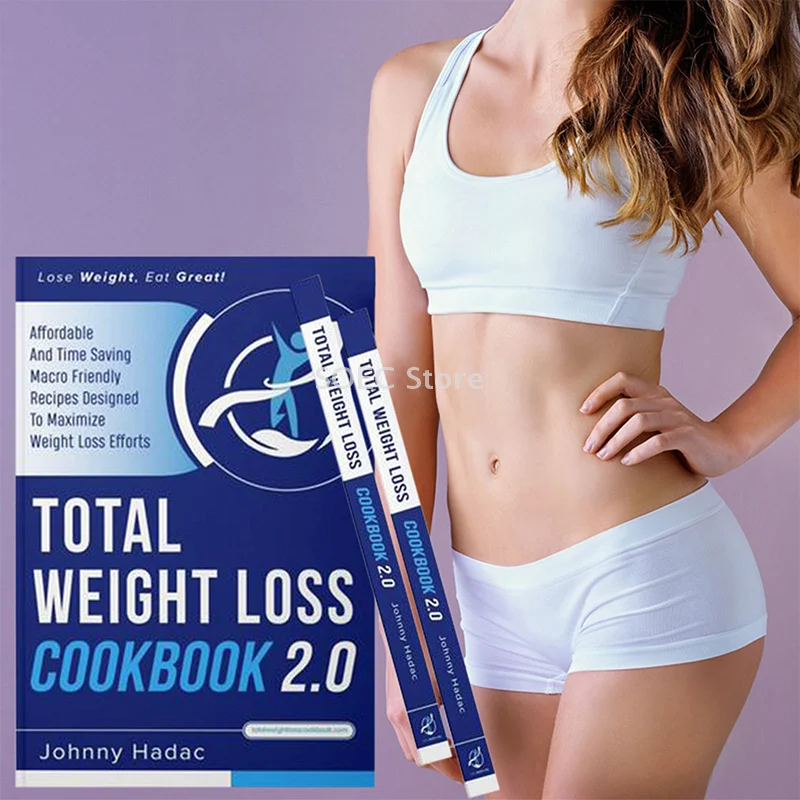 Total Weight Loss Cookbook 2.0 Weight Loss Comprehensive Guide Book, Recipes To Lose Weight The Healthy Way, Simple And Healthy