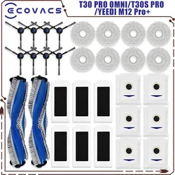 For ECOVACS T30 PRO OMNI/T30S PRO/YEEDI M12 Pro+ Robot Vaccum Replacement Parts Dust Bag Main Side Brush Filter Mop Accessories