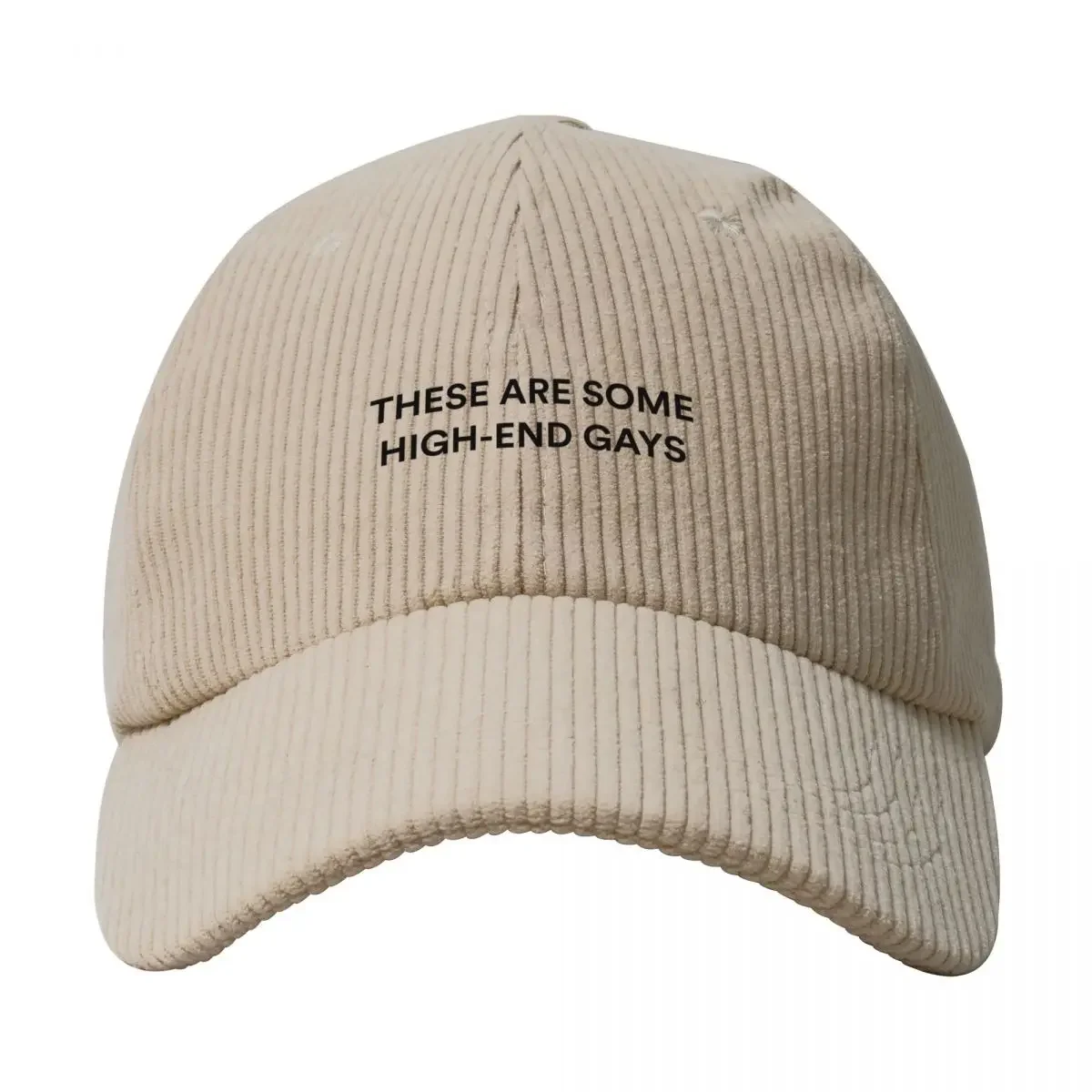 THESE ARE SOME HIGH-END GAYS Tanya from White Corduroy Baseball Cap sun hat black For Man Women's