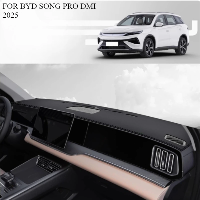 FOR BYD SONG PRO DMI 2025 Car Dash Mat Dashmat Dashboard Mat Cover Sun Shade Dash Board Cover Carpet  Accessories