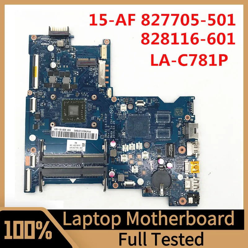 

827705-501 813967-001 813967-601 Mainboard ABL51 LA-C781P For Pavilion 15-AF 255 G4 Laptop Motherboard W/AMD A6 CPU 100% Tested