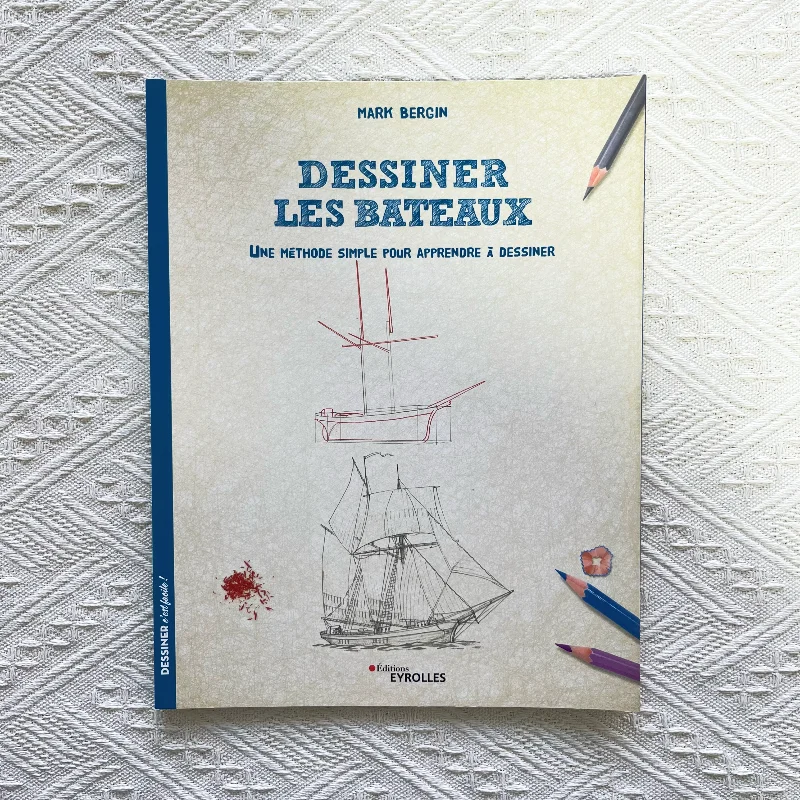 French Original Introduction To Ship Painting Drawing Tutorial Book Line Drawing Tutorial Books