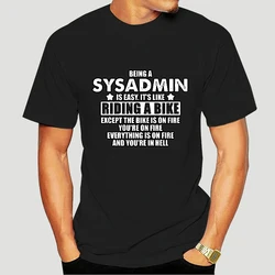 Cotton New T-shirt Being A SysAdmin Men Unisex Gift Novelty Job Career Apache Server Print European Size XS-5XL Tee Shirts