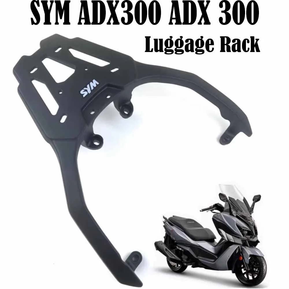 For SYM ADX300 ADX 300 Motorcycle Accessories Rear Luggage Rack Cargo Rack Luggage Holder Bracket For SYM ADX 300 300ADX