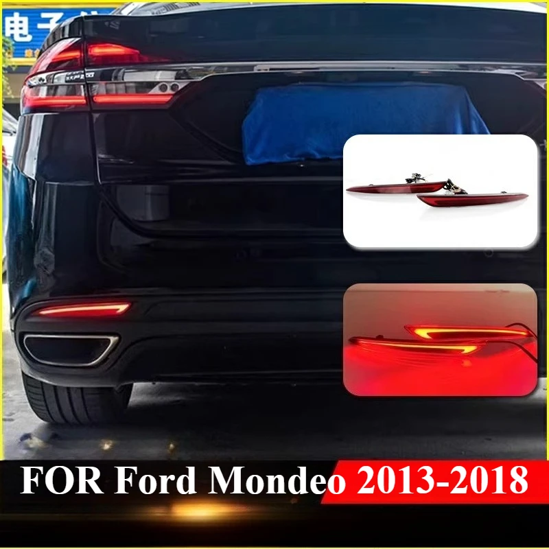 

ДЛЯ Ford Mondeo 2013-2018 задние фонари, фонари заднего бампера, светоотражающая пластина, модификация, светодиодный сигнальный светильник тормоза