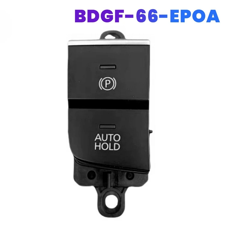 Electronic Handbrake Switch Button BDGF-66-EP0A BDGF66EP0A For Mazda 3 2019-2024 CX-30 Emergency Park Brake Switch LHD