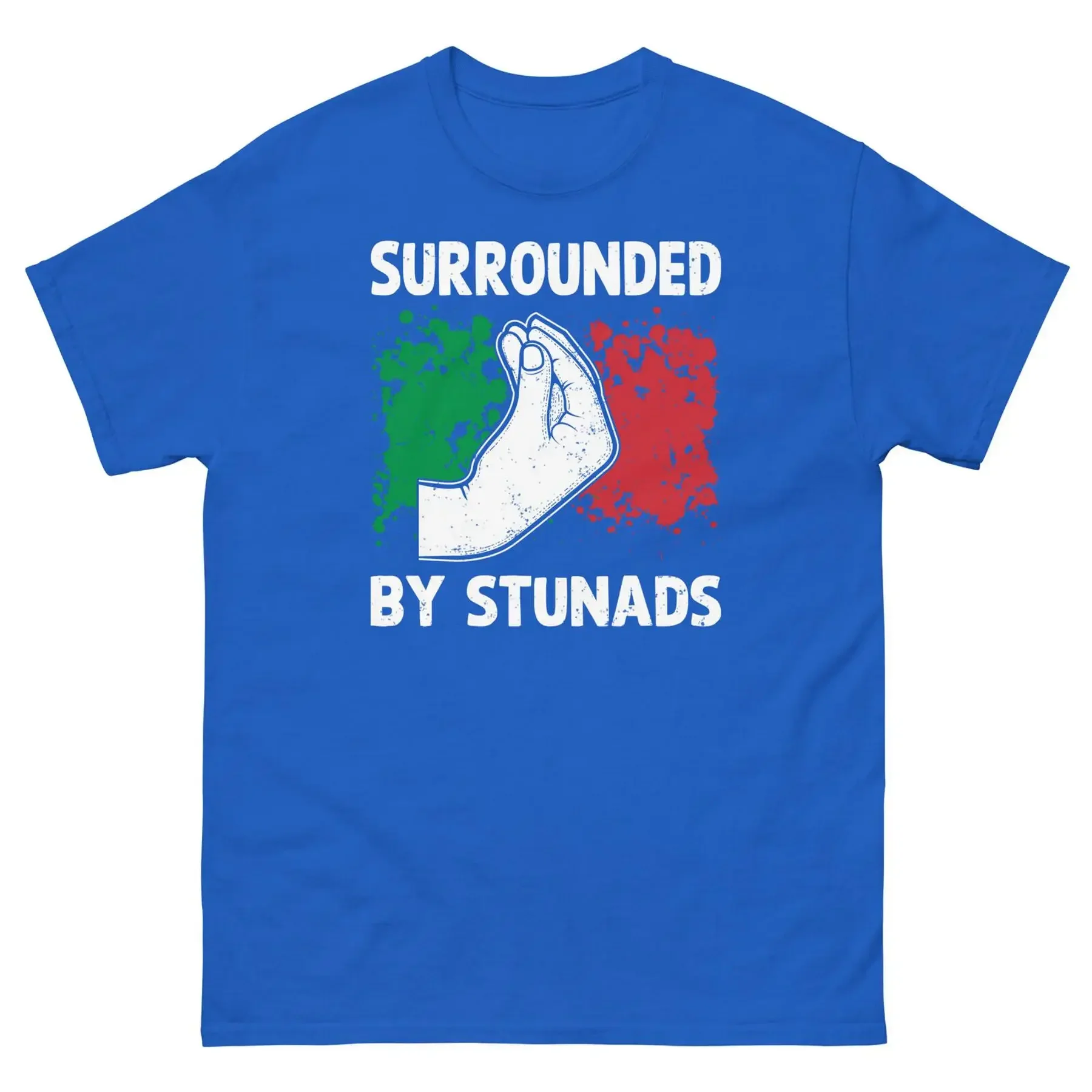 Surrounded by Stunads Italian Culture Slang Hand Gesture Unisex Classic Tee