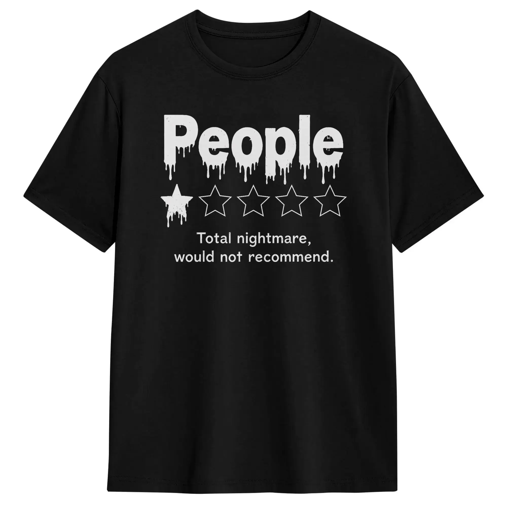 People One Star Review Total Nightmare Would Not Recommend Cotton T-Shirt For Men Summer  Funny T Shirts Leisure Tees Plus Size