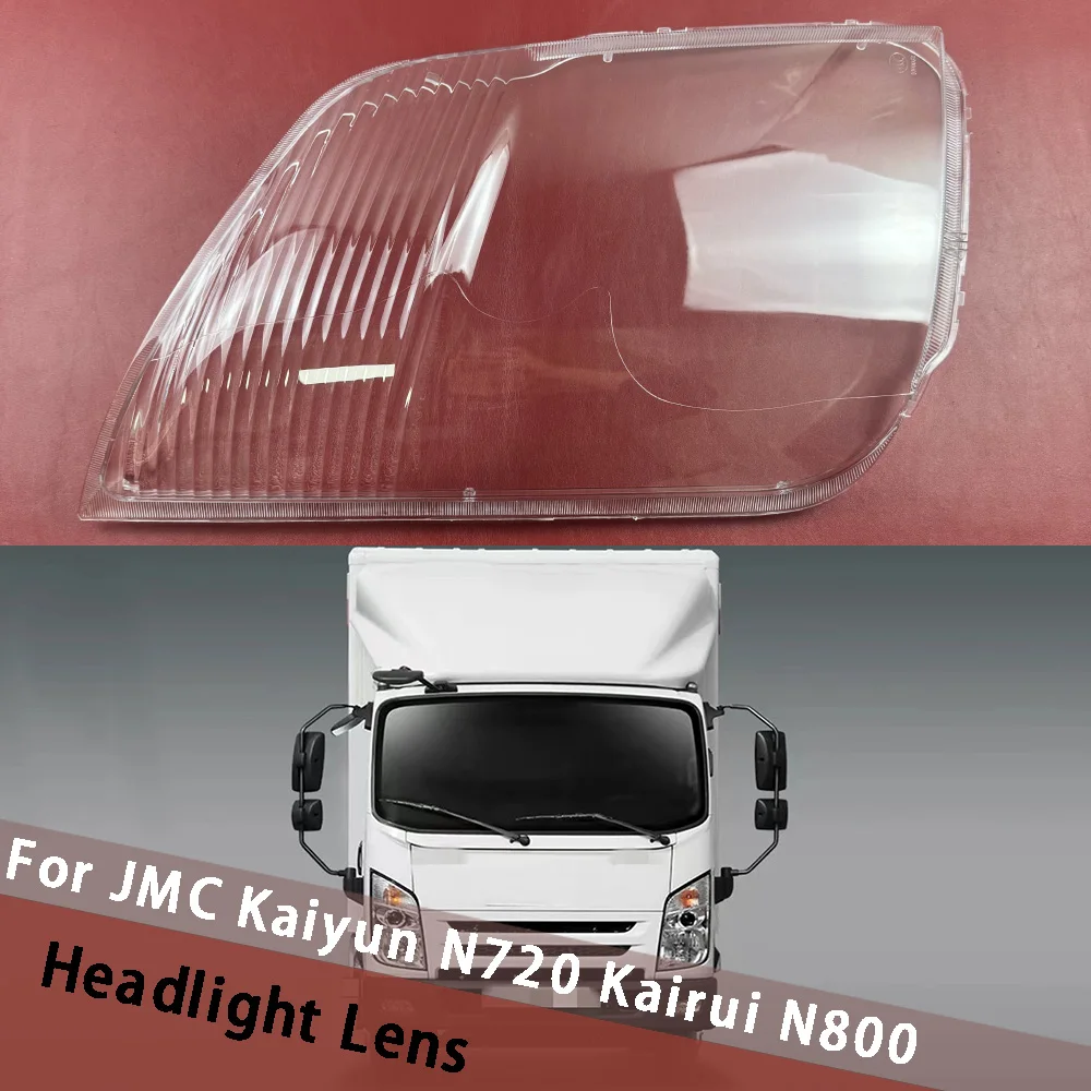 

For JMC Kaiyun N720 Kairui N800 Car Lampshade Headlight Shell Headlamp Lamp Cover Transparent Shade Lens Housing Front Caps