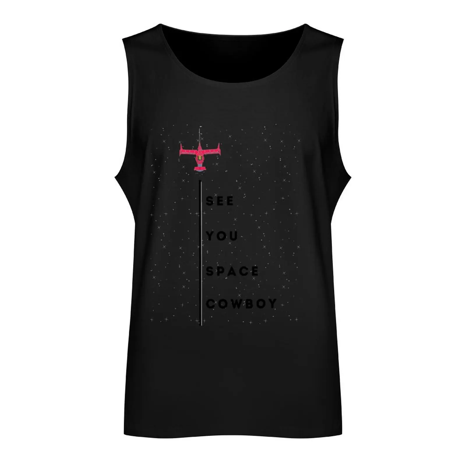 See You Space Cowboy Tank Top singlet for men gym shirt men