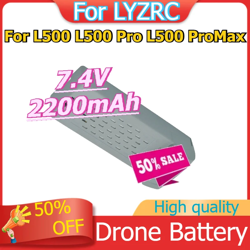 

For LYZRC L500/ L500 Pro/ L500 ProMax 4K Drone Battery Accessories Parts Replacement Drone Battery 7.4V 2200mAh