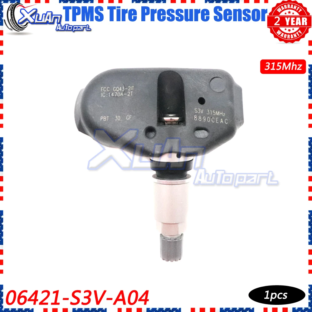 XUAN 1pcs TPMS Tire Pressure Monitor Sensor 06421-S3V-A04 For Honda Ridgeline Pilot Odyssey Acura RL TL MDX 3.2L 3.5L 2005-2014