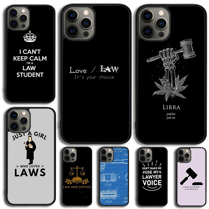 Law Student Lawyer Judge Phone Case For iPhone 14 15 16 13 12 Mini Max Cover For Apple 11 Pro Max 8 7 Plus SE2020 Coque