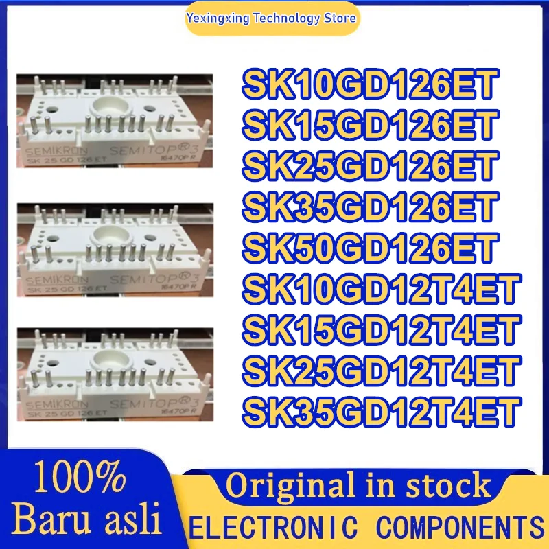 SK10GD126ET SK15GD126ET SK25GD126ET SK35GD126ET SK50GD126ET SK10GD12T4ET SK15GD12T4ET SK25GD12T4ET SK35GD12T4ET جديد الأصلي
