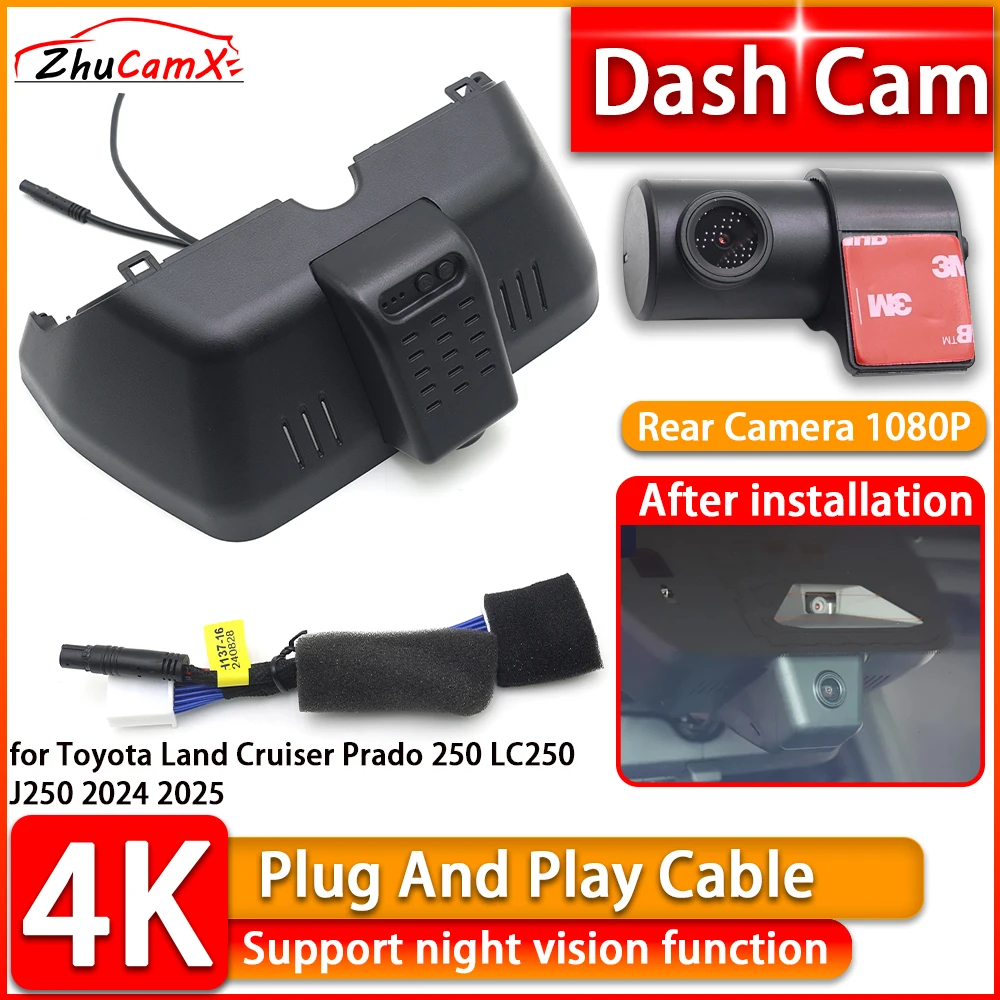 

Wiifi 4K Dash Cam for Toyota Land Cruiser Prado 250 LC250 J250 2024 2025 DVR Front Rear Car Camera Plug and Play Video Recorder