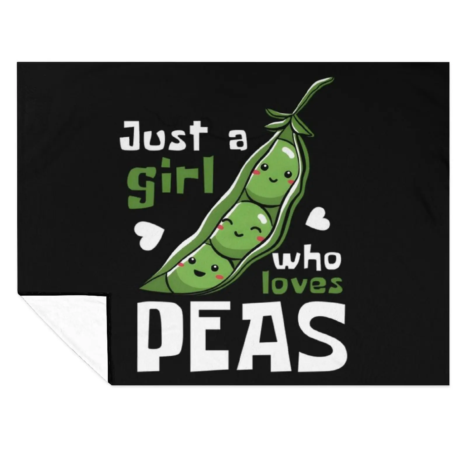 

Pea Passion Just A Girl Who Loves Peas Throw Blanket Sleeping Bag Giant Sofa Plaid on the sofa Blankets