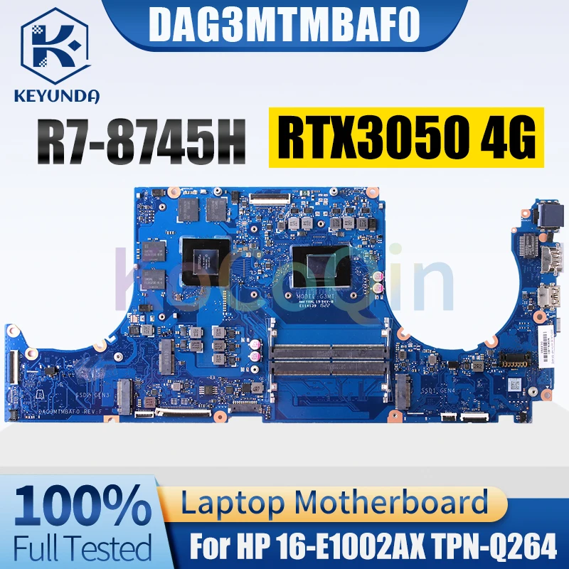 For HP 16-E1002AX TPN-Q264 Notebook Mainboard DAG3MTMBAF0 R7-8745H RTX3050 4G GN20-P1-A1 Laptop Motherboard Test