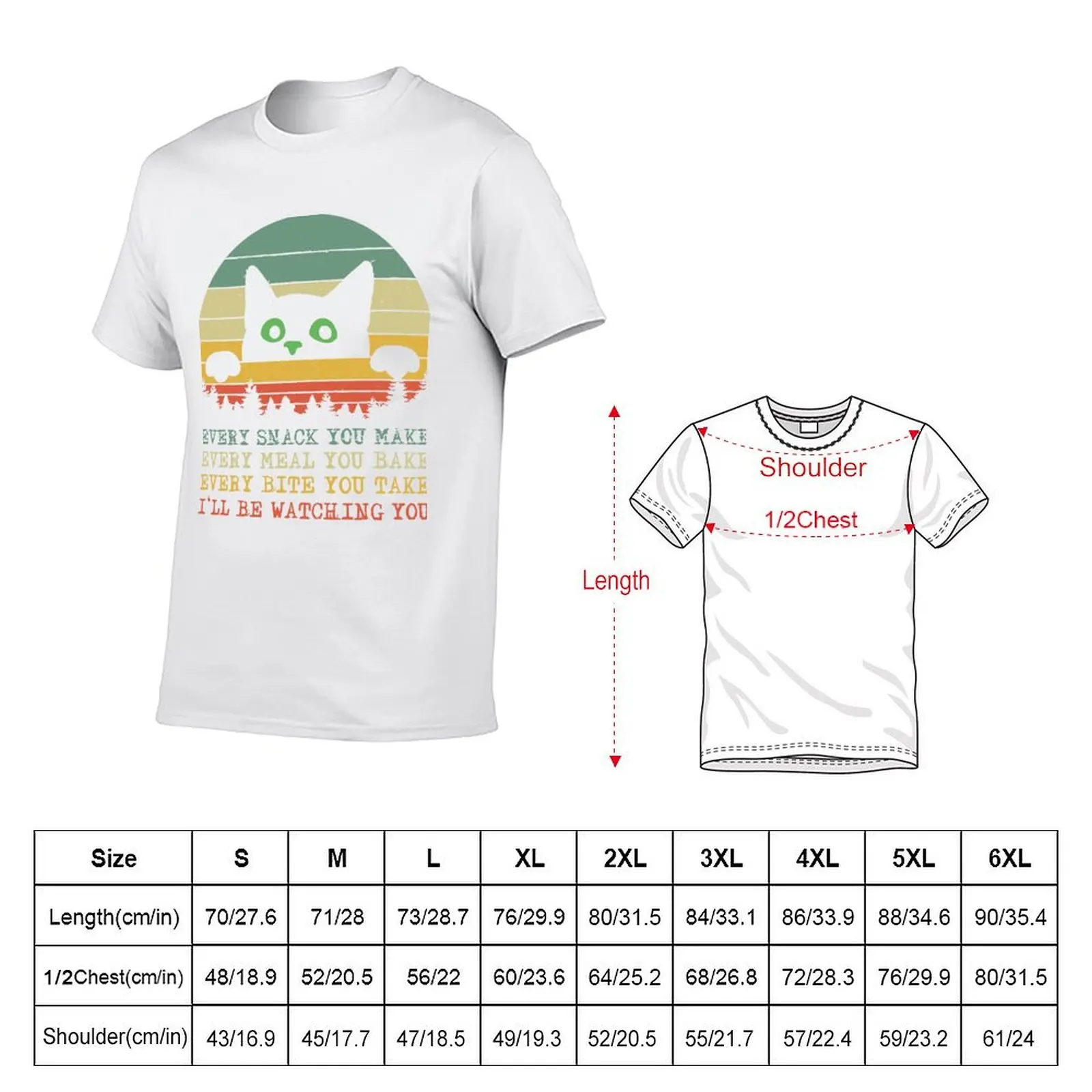 Every snack you make cat mama T-Shirt t shirts for man graphic vintage g man t shirts for men T-Shirt