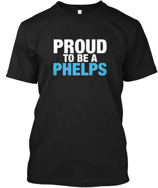 Proud Phelps T-Shirt Made In The Usa Size S To 5Xl