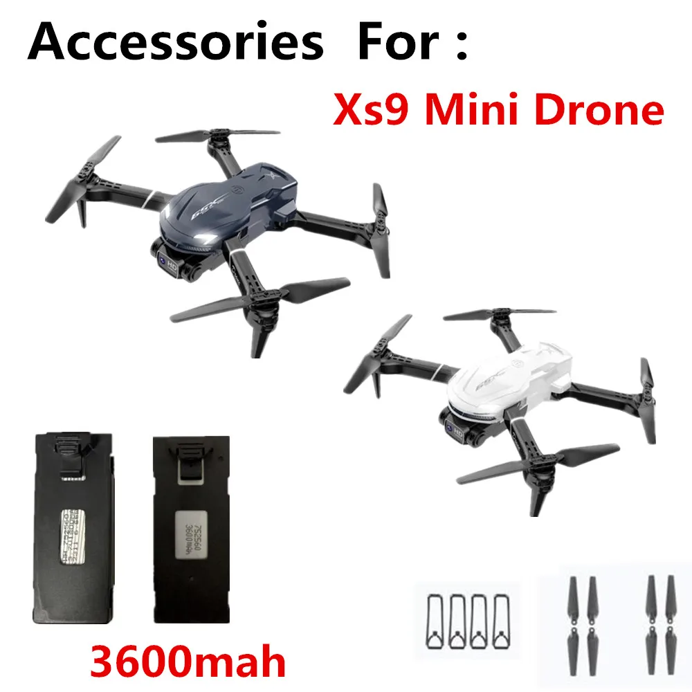 

Xs9 Mini Drone Original Accessories 3.7V 1800mAh / 3600mAh Battery Propeller Maple Leaf For Xs9 Drone Spare Parts