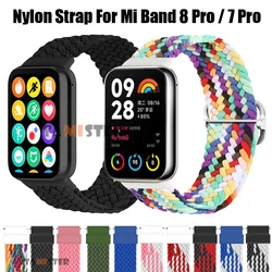 Nylon Braided Strap For Xiaomi Mi Band 8 Pro SmartWatch Band Replacement Bracelet For Mi Band 8 7 Pro Wristband Correa Accessory