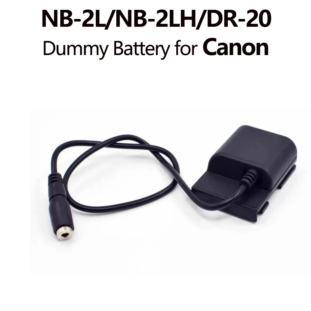 

NB-2LH NB-2L Dummy Dattery DR-20 DC Coupler for Canon Powershot G7 G9 S40 S45 S50 S55 S60 S70 S80 EOS 350D 400D Camera