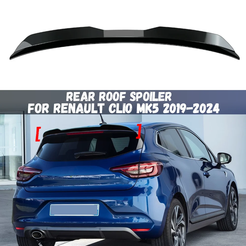 For Renault Clio MK5 Clio 5 2019 2020 2021 2022 2023 2024 Car Rear Spoiler Cap Rear Trunk Boot Roof Lip Spoiler Tuning