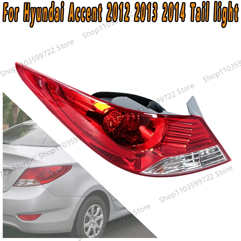 

Car Tail Light Assembly For Hyundai Accent 2012-2014 Turning Flashing Light Brake Light Reversing Light Driving Warning Light