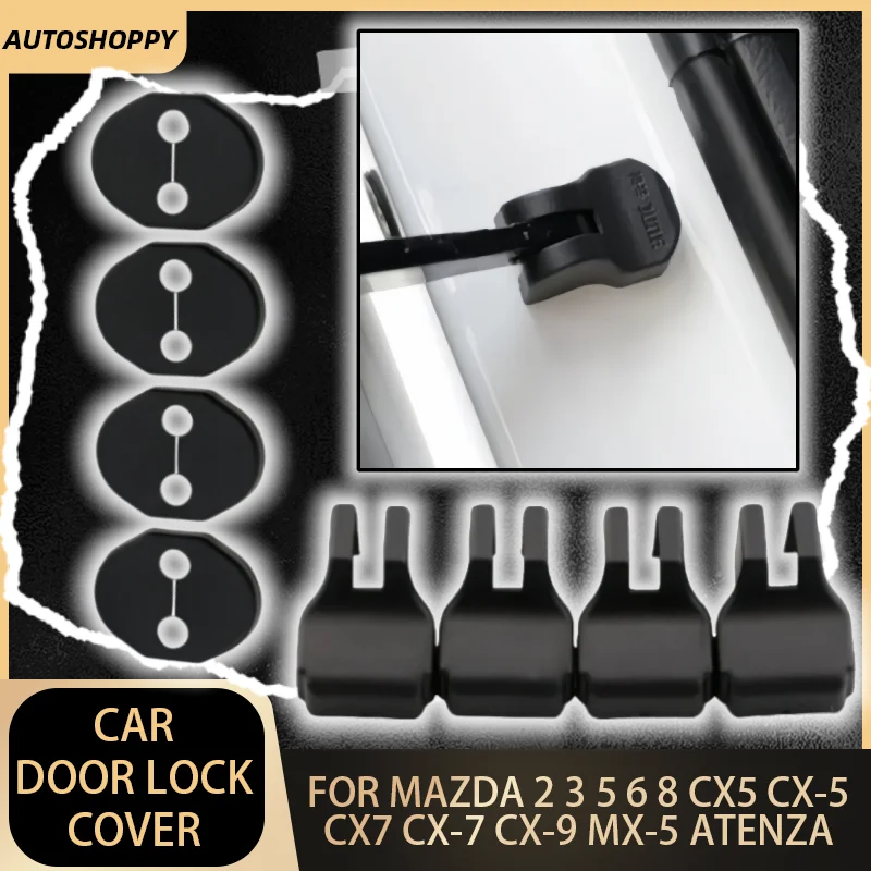 

For Mazda 2 3 5 6 8 CX5 CX-5 CX7 CX-7 CX-9 MX-5 ATENZA Car Door Lock Cover ABS Door Stopper Protective Sticker Accessories