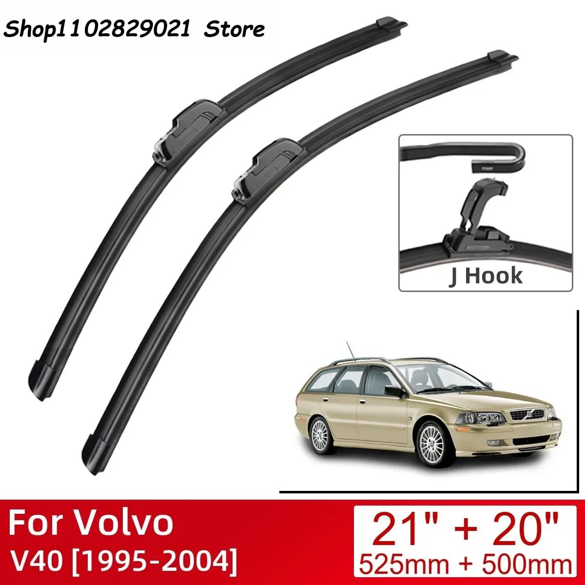 Do Volvo V40 1995-2004 21 "+ 20" Akcesoria samochodowe Wycieraczki przedniej szyby Szczotki Wycieraczki U Typ J Haki 2004 2003 2002 2001