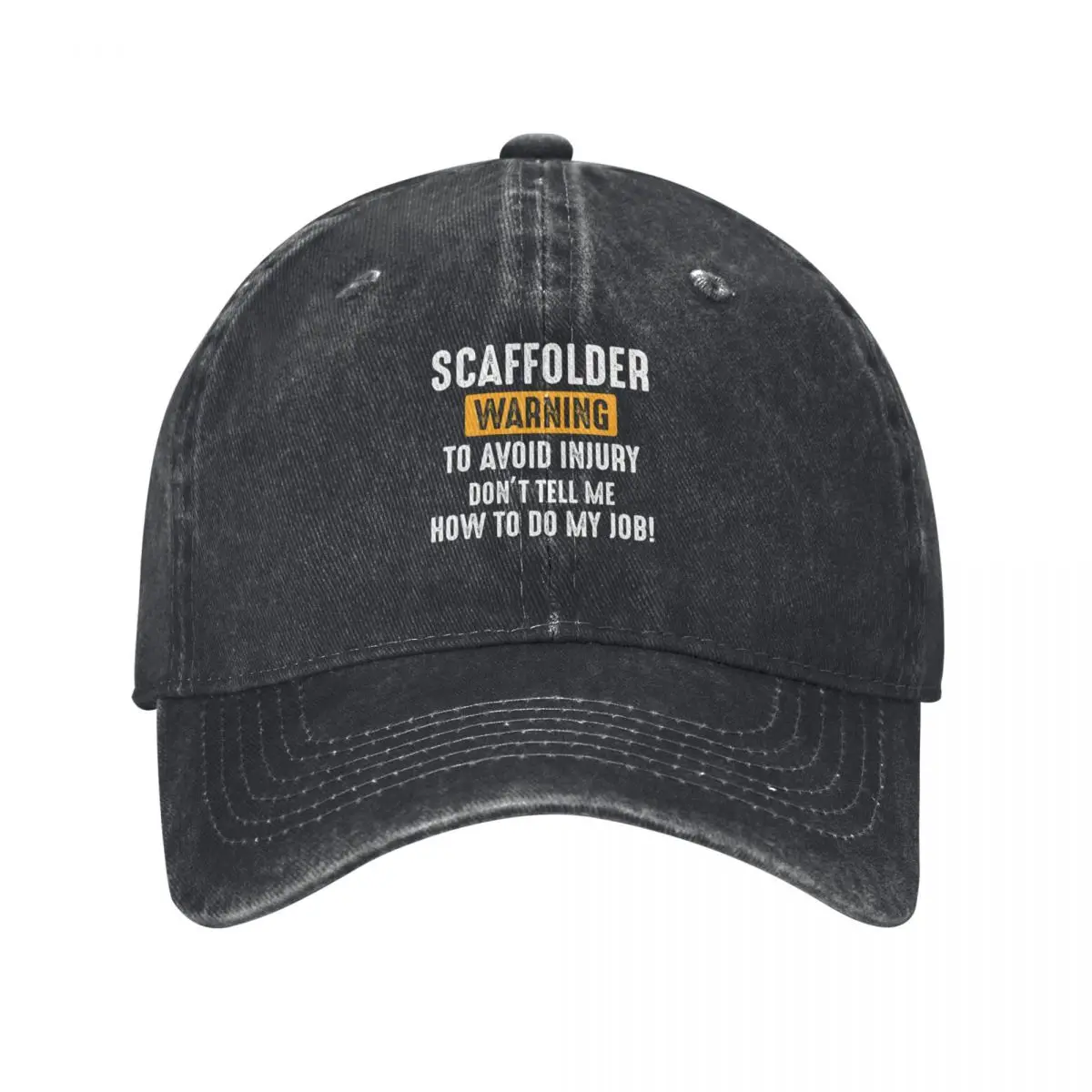 Scaffolder Scaffold Builder Scaffolding Platform Worker Funny Sayings Baseball Cap Snap Back Hat Designer Hat Female Men's