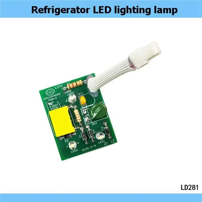 AC93-Refrigerator LED Light Board Fridge Freezer Lamp Panel Part For Shuanglu Shangling TCL Electrolux Refrigerator Repair
