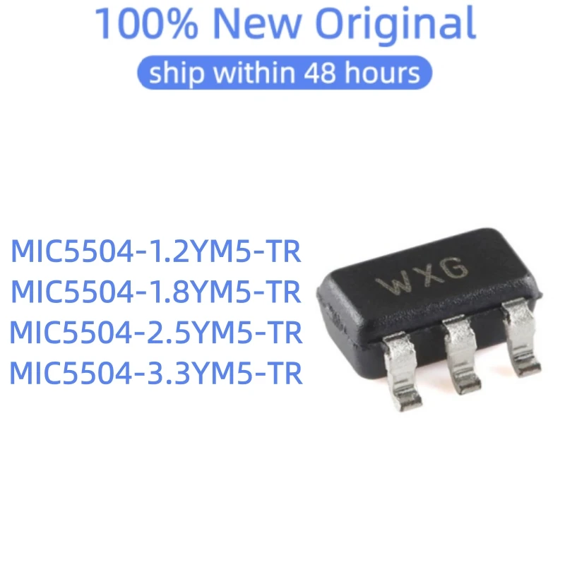 (10-100PCS)MIC5504-1.2YM5-TR MIC5504-1.8YM5-TR MIC5504-2.5YM5-TR MIC5504-3.3YM5-TR SOT-23-5 100% New original