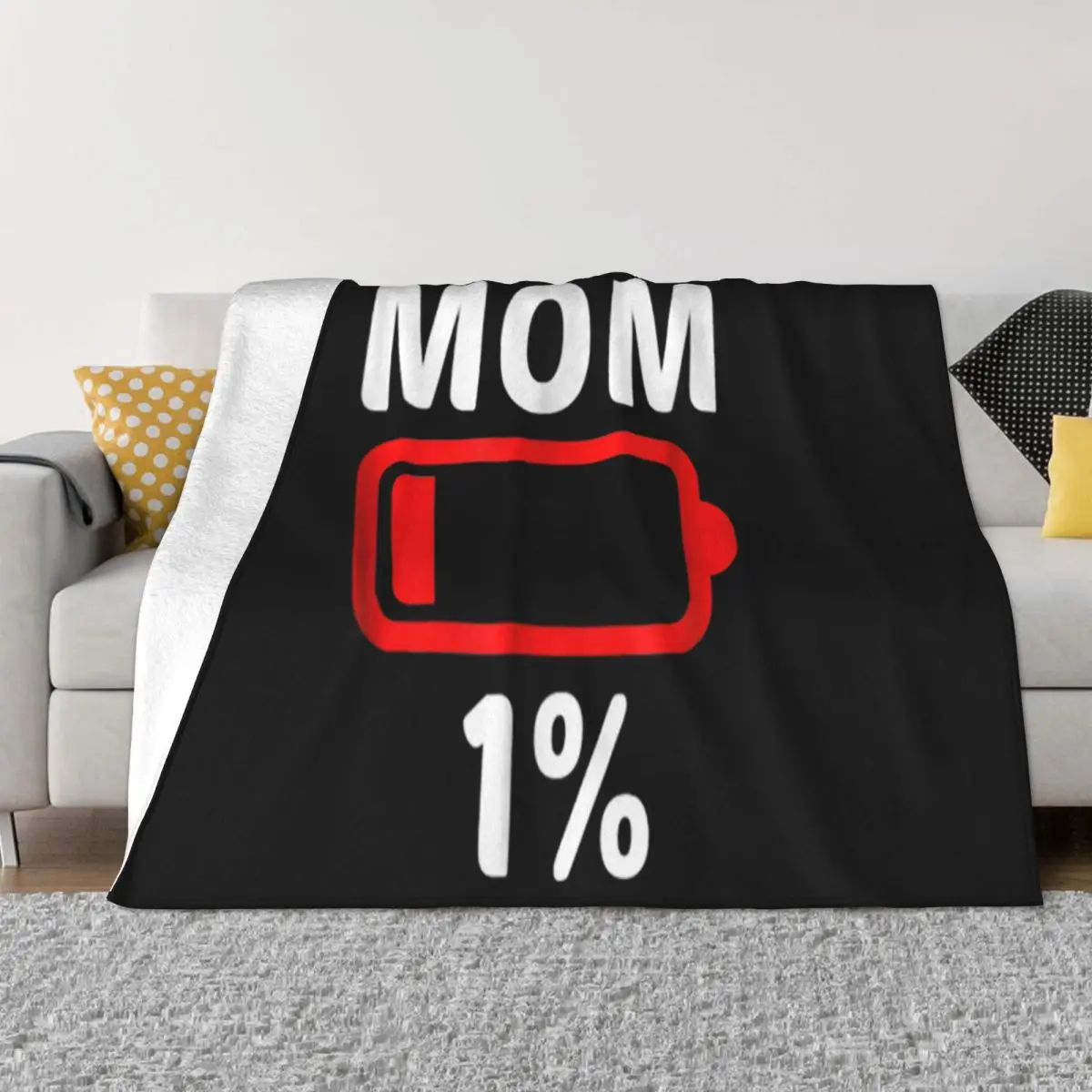 

Nice Tired Mom Low Battery Women Mothers Day Gift Unisex Autumn Homme Aesthetic Girl Pattern Throw Blanket