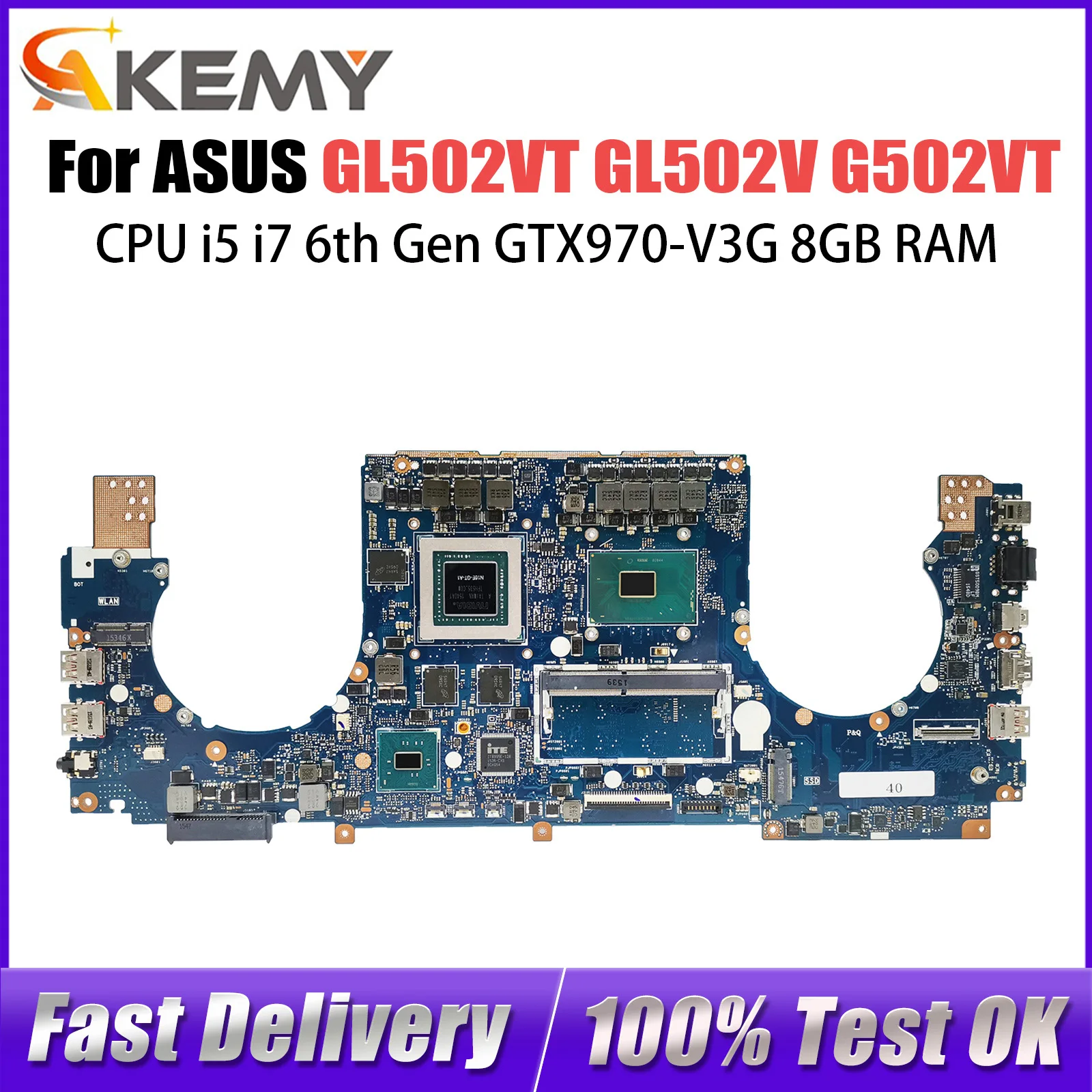 

GL502VT Mainboard For ASUS S5VT GL502V G502VT Laptop Motherboard i5 i7 6th Gen CPU GTX970-V3G 8G RAM