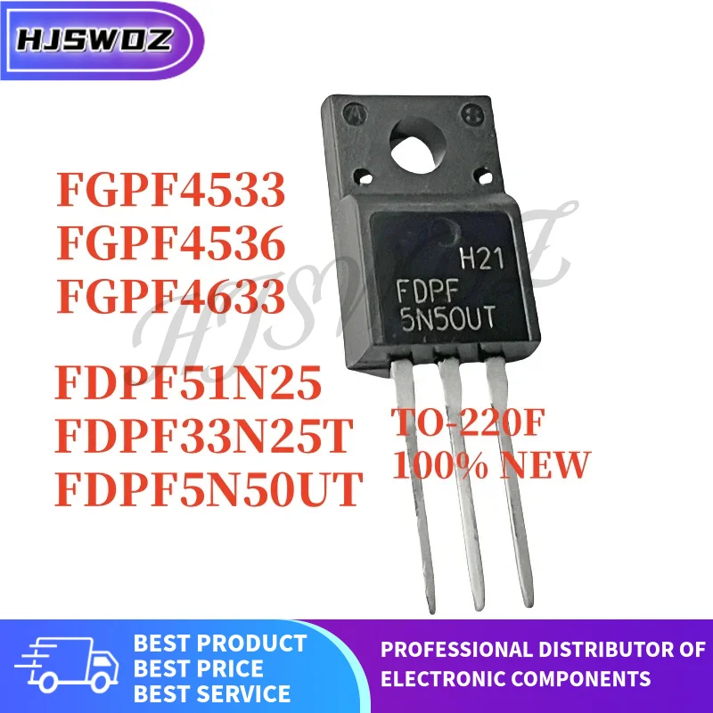 10PCS FDPF5N50UT FDPF51N25 FGPF4633 FGPF4536 FGPF4533 FDPF33N25T TO-220F Brand New In Stock