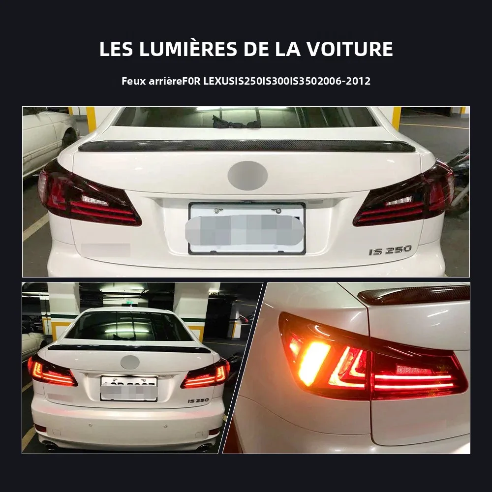 Paire de feux arrière LED pour Lexus IS250 IS300 IS350 2006 – 2012, clignotant de frein inversé, ensemble de feux arrière de voiture