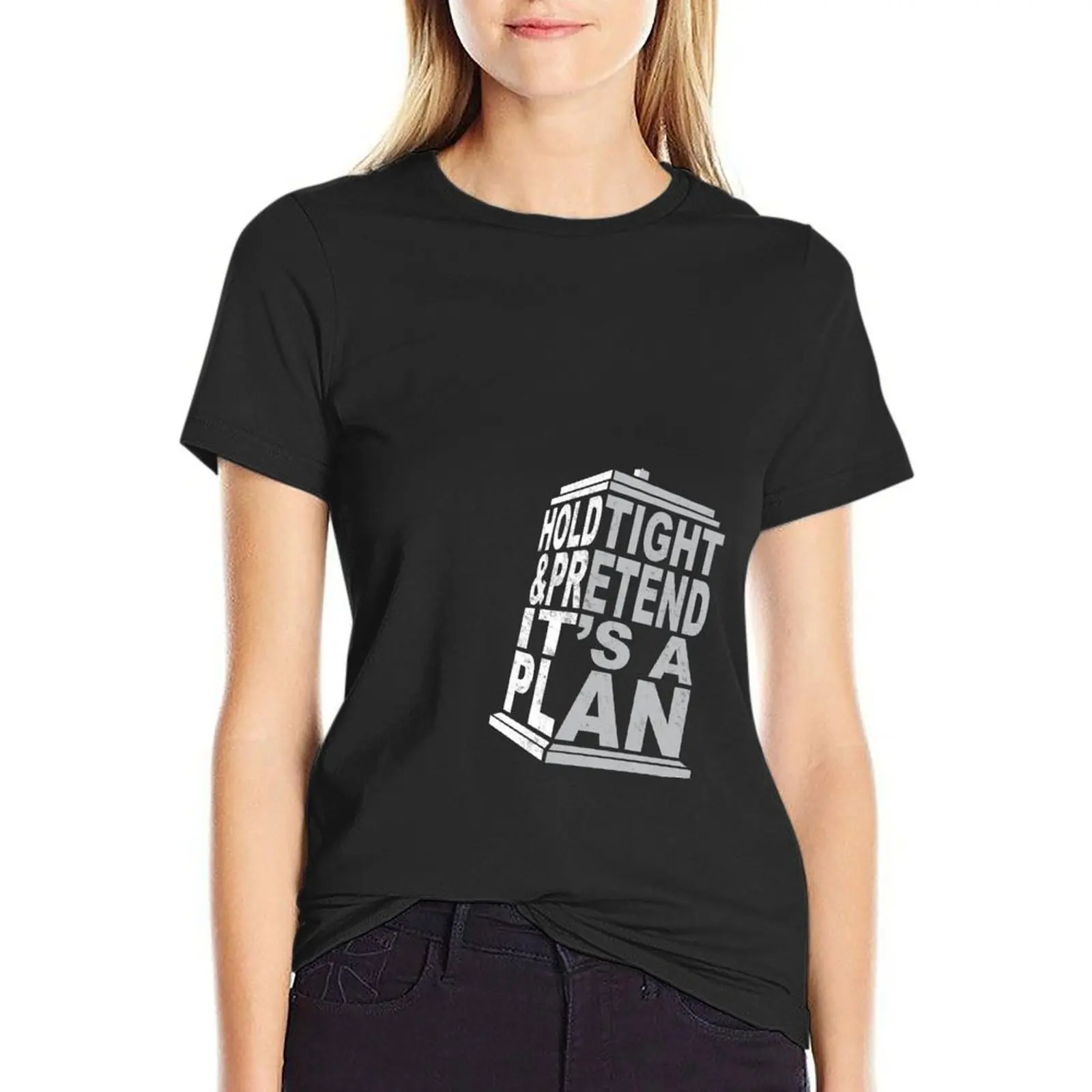 

Hold Tight and Pretend it's a Plan T-Shirt cute tops aesthetic clothes summer tops workout shirts for Women